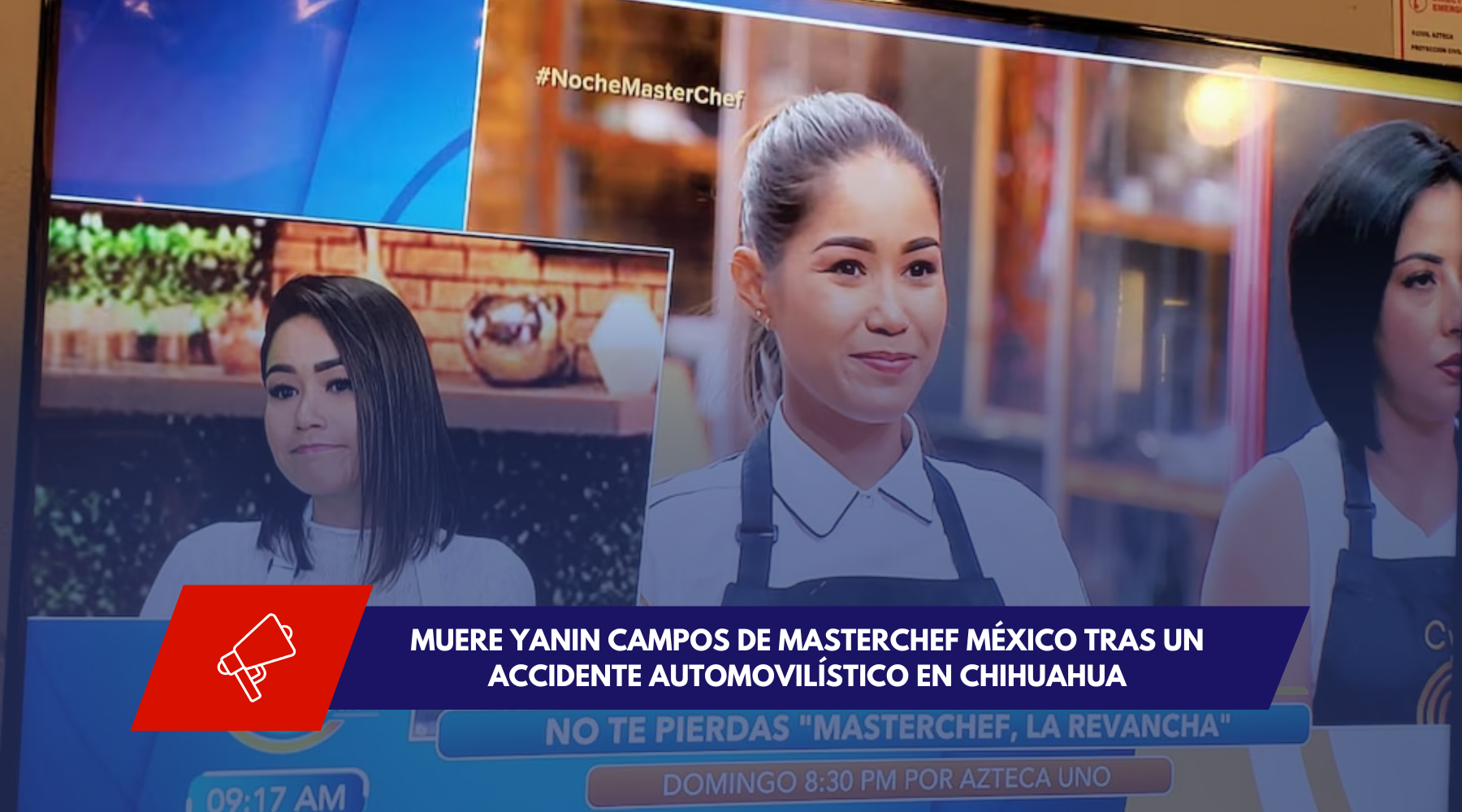 Luto en MasterChef: Muere Yanin Campos en un accidente automovilístico; compañeros y fans la despiden